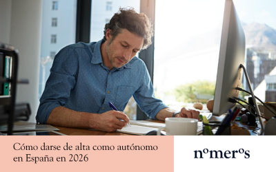 Cómo darse de alta como autónomo en España en 2026: guía práctica para empezar con buen pie