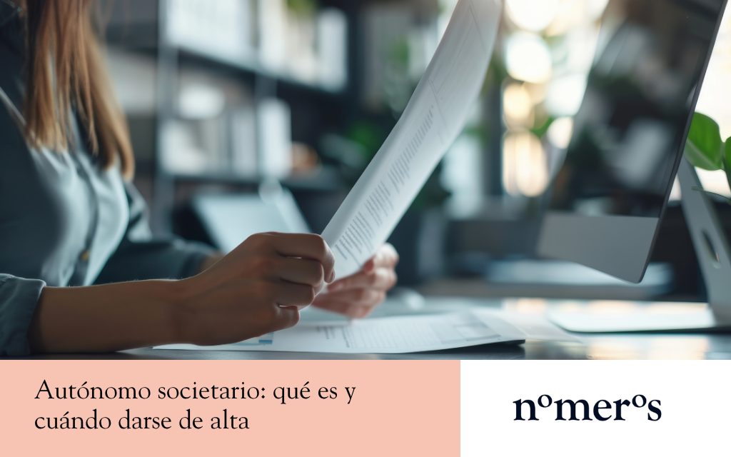 Autónomo societario: qué es y qué diferencias tiene con un autónomo individual - Nomeros Asesores